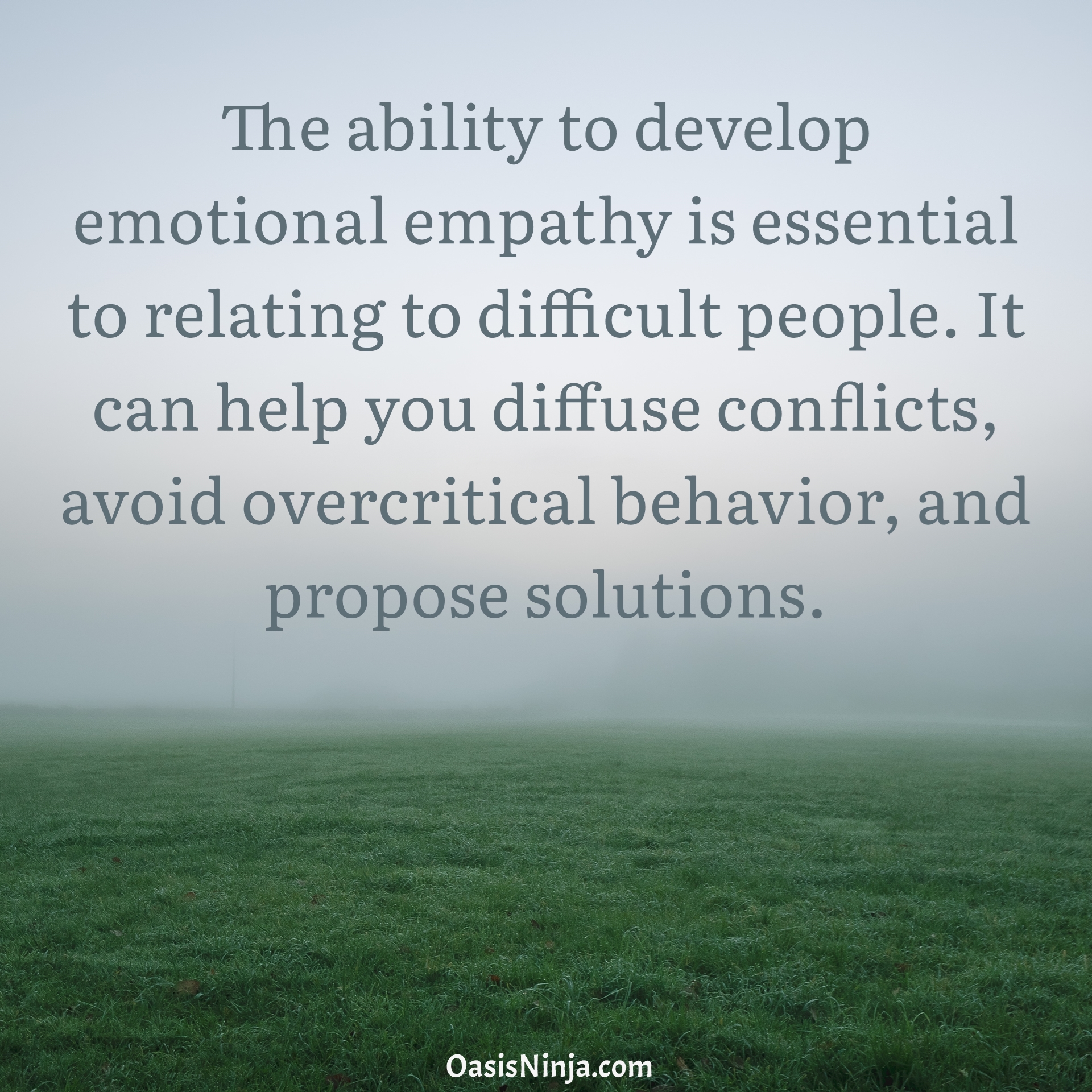 EMPATHIC Ninja – Chapter 1 – How Being Empathic Helps You Deal With Difficult People